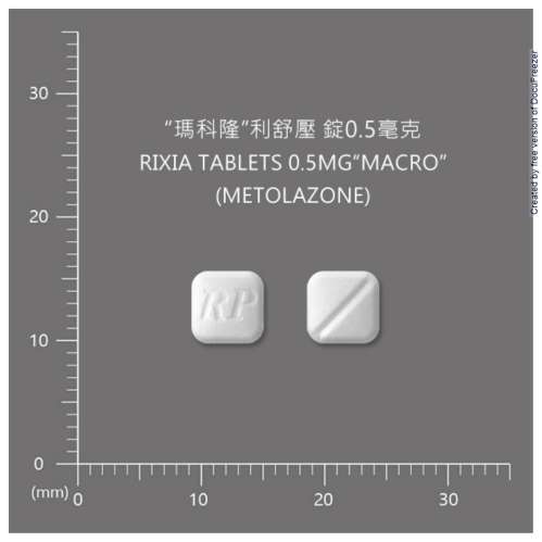Rixia Tablets 0.5mg“MACRO”(Metolazone) “瑪科隆”利舒壓 錠0.5毫克